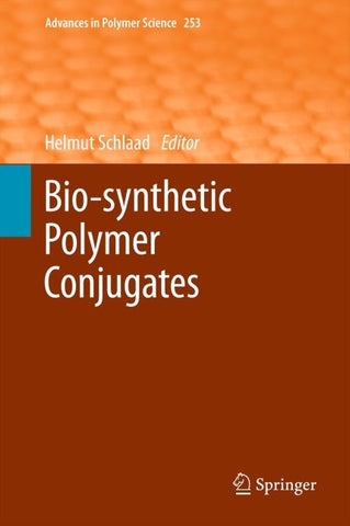 Bio-synthetic Polymer Conjugates