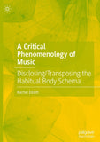 A Critical Phenomenology of Music