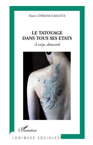 Le tatouage dans tous ses états