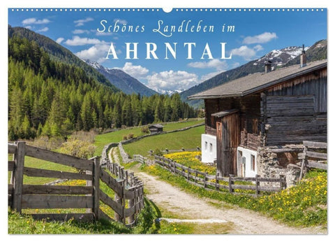 Schönes Landleben im Ahrntal (Wandkalender 2027 DIN A2 quer), CALVENDO Monatskalender