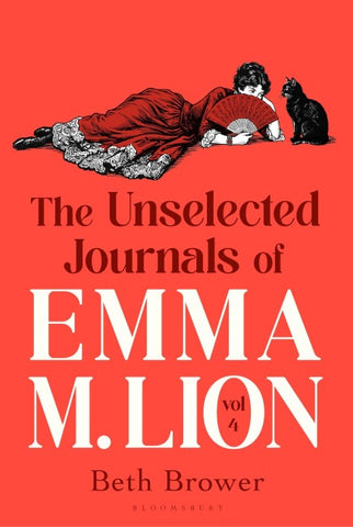 The Unselected Journals of Emma M. Lion, vol. 4