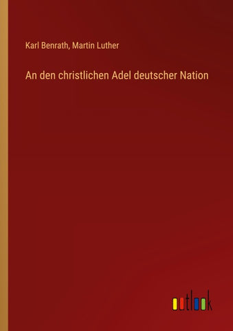 An den christlichen Adel deutscher Nation