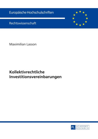 Kollektivrechtliche Investitionsvereinbarungen