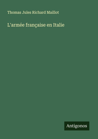 L'armée française en Italie