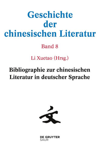 Bibliographie zur chinesischen Literatur in deutscher Sprache