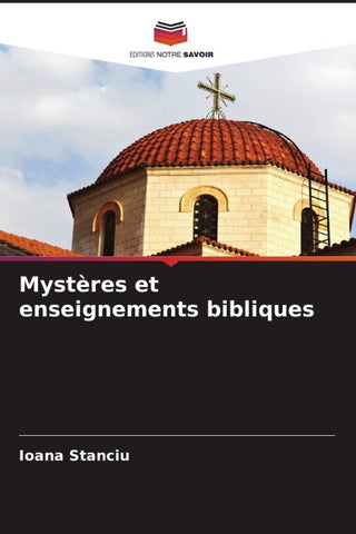 Mystères et enseignements bibliques