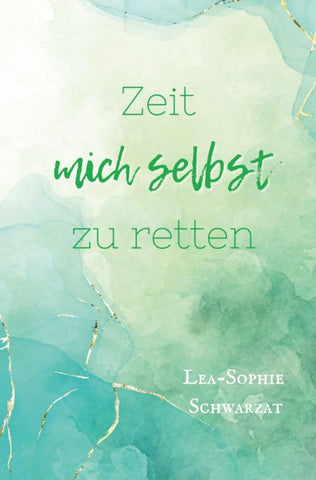 Zeit mich selbst zu retten