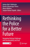 Rethinking the Police for a Better Future