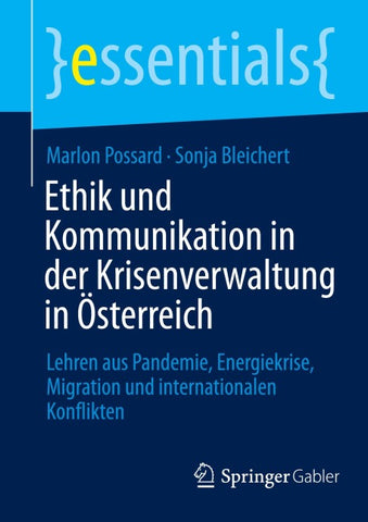 Ethik und Kommunikation in der Krisenverwaltung in Österreich