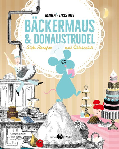 ASAGAN-Backstube – Bäckermaus und Donaustrudel