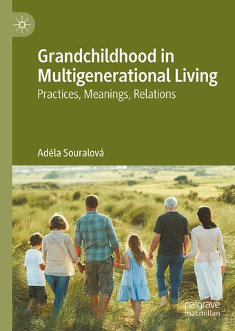 Grandchildhood in Multigenerational Living