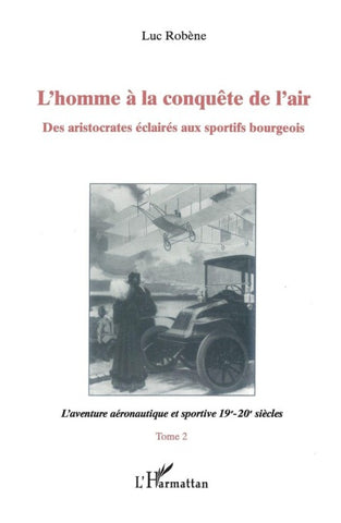 L'homme à la conquête de l'air