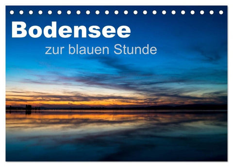 Bodensee zur blauen Stunde (Tischkalender 2027 DIN A5 quer), CALVENDO Monatskalender