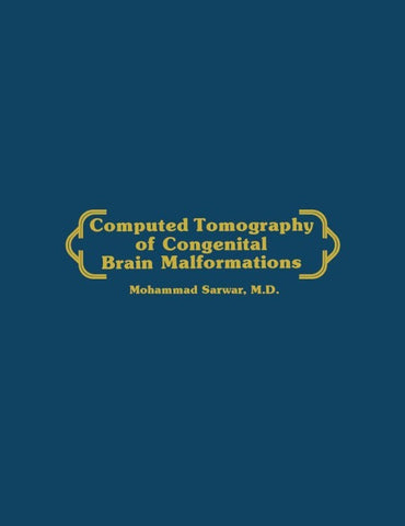 Computed Tomography of Congenital Brain Malformations
