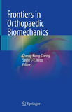 Frontiers in Orthopaedic Biomechanics