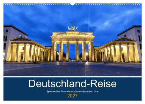 Deutschland-Reise (Wandkalender 2027 DIN A2 quer), CALVENDO Monatskalender