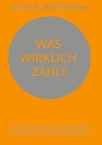 Was wirklich zählt