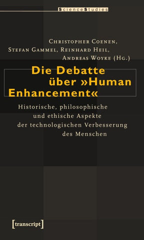 Die Debatte über »Human Enhancement«