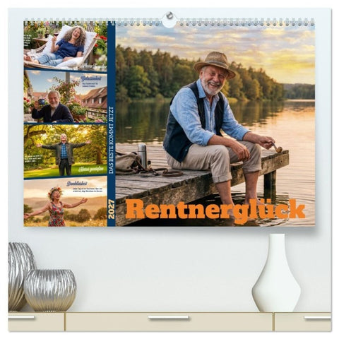 Rentnerglück (hochwertiger Premium Wandkalender 2027 DIN A2 quer), Kunstdruck in Hochglanz