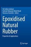 Epoxidised Natural Rubber