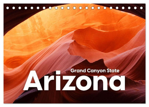 Arizona - Grand Canyon State (Tischkalender 2027 DIN A5 quer), CALVENDO Monatskalender