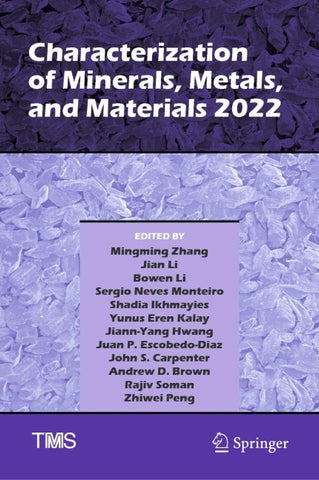 Characterization of Minerals, Metals, and Materials 2022