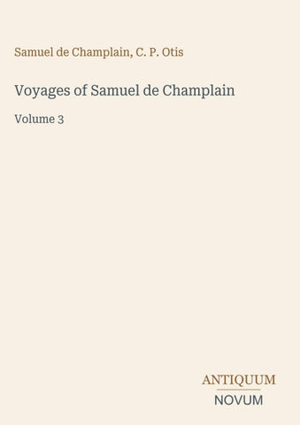 Voyages of Samuel de Champlain