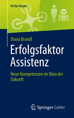Erfolgsfaktor Assistenz