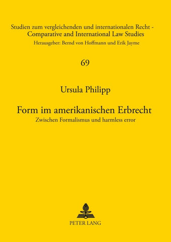 Form im amerikanischen Erbrecht