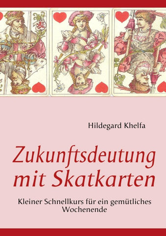 Zukunftsdeutung mit Skatkarten