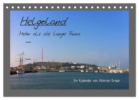 Helgoland (Tischkalender 2026 DIN A5 quer), CALVENDO Monatskalender