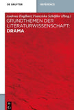 Grundthemen der Literaturwissenschaft: Drama