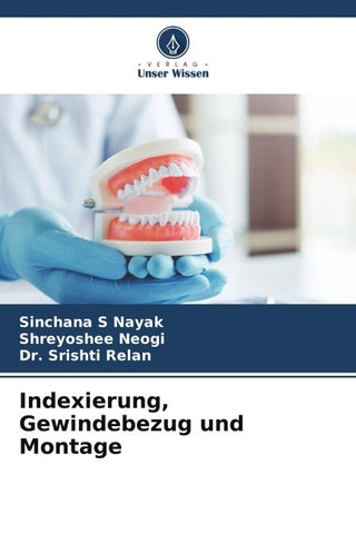 Indexierung, Gewindebezug und Montage