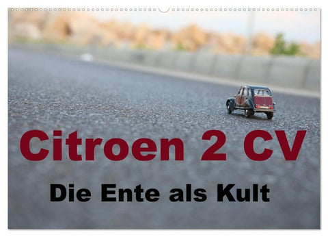 Citroen 2 CV Kult um die Ente (Wandkalender 2027 DIN A2 quer), CALVENDO Monatskalender