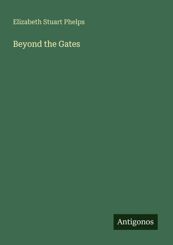 Beyond the Gates