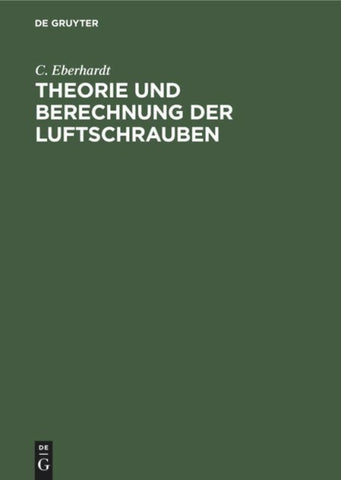 Theorie und Berechnung der Luftschrauben