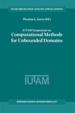 IUTAM Symposium on Computational Methods for Unbounded Domains