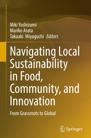 Navigating Local Sustainability in Food, Community, and Innovation