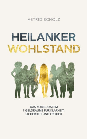 Heilanker Wohlstand