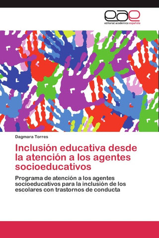 Inclusión educativa desde la atención a los agentes socioeducativos