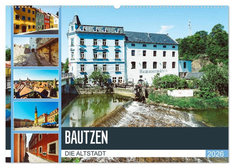 Bautzen Die Altstadt (Wandkalender 2026 DIN A2 quer), CALVENDO Monatskalender