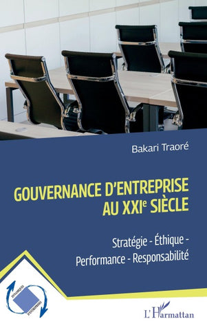 Gouvernance d'entreprise au XXIe siècle
