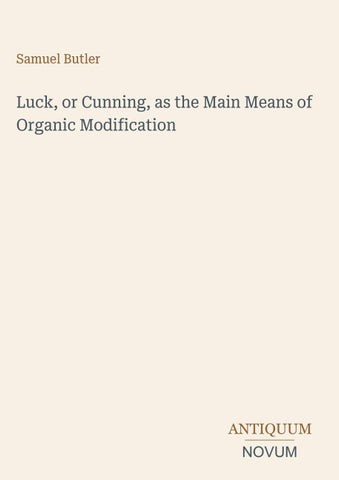 Luck, or Cunning, as the Main Means of Organic Modification