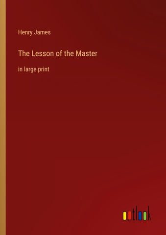 The Lesson of the Master