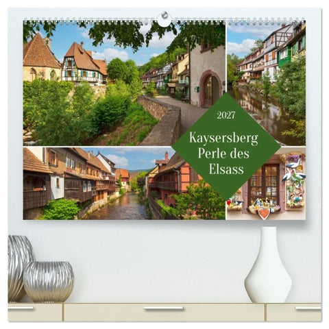 Kaisersberg Perle des Elsass (hochwertiger Premium Wandkalender 2027 DIN A2 quer), Kunstdruck in Hochglanz