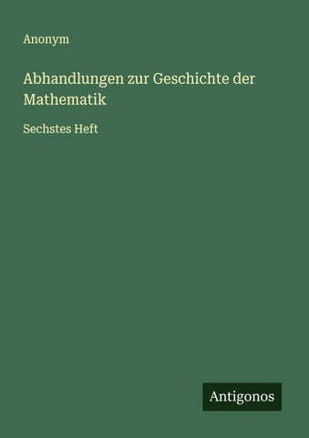 Abhandlungen zur Geschichte der Mathematik