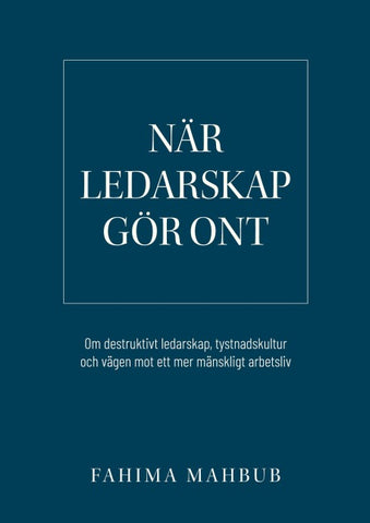 När ledarskap gör ont