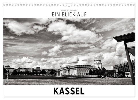 Ein Blick auf Kassel (Wandkalender 2026 DIN A3 quer), CALVENDO Monatskalender