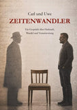 Carl und Uwe