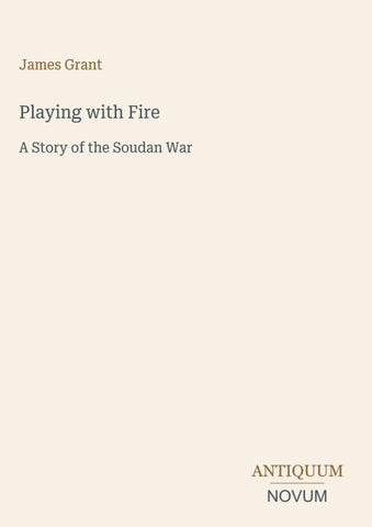 Playing with Fire